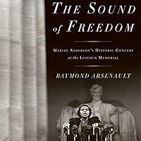 Algopix Similar Product 5 - The Sound of Freedom Marian Anderson