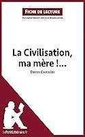 Algopix Similar Product 2 - La Civilisation ma mre  de Driss