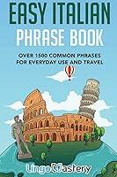 Algopix Similar Product 18 - Easy Italian Phrase Book Over 1500