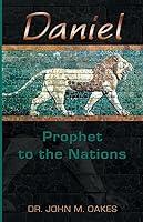 Algopix Similar Product 7 - Daniel Prophet to the Nations