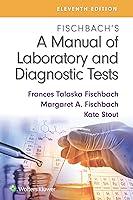 Algopix Similar Product 2 - Fischbachs A Manual of Laboratory and