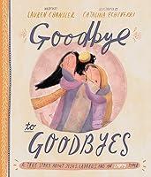 Algopix Similar Product 9 - Goodbye to Goodbyes Tales That Tell