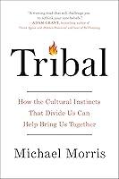 Algopix Similar Product 15 - Tribal How the Cultural Instincts That