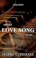 Algopix Similar Product 18 - LITTLE LOVE SONG