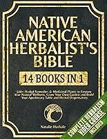 Algopix Similar Product 9 - Native American Herbalists Bible 14