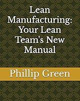 Algopix Similar Product 6 - Lean Manufacturing Your Lean Teams