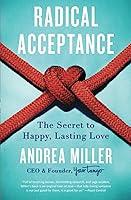 Algopix Similar Product 5 - Radical Acceptance The Secret to