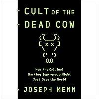 Algopix Similar Product 3 - Cult of the Dead Cow How the Original