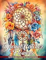 Algopix Similar Product 3 - Dream Catcher Flowers Coloring Book