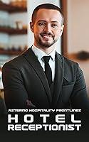 Algopix Similar Product 1 - Mastering Hospitality Frontlines Hotel