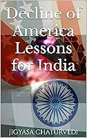 Algopix Similar Product 3 - Decline of America. Lessons for India