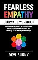 Algopix Similar Product 5 - Fearless Empathy Journal  Work Book