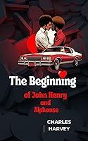 Algopix Similar Product 3 - The Beginning of John Henry and