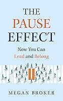 Algopix Similar Product 13 - The Pause Effect Now You Can Lead and