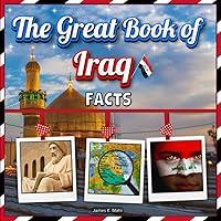 Algopix Similar Product 12 - The Great Book of Iraq Facts An