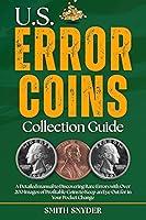 Algopix Similar Product 20 - US Error Coins Collection Guide A