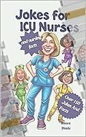 Algopix Similar Product 15 - Jokes for ICU Nurses and Nursing Facts