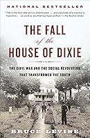 Algopix Similar Product 19 - The Fall of the House of Dixie The
