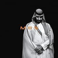 Algopix Similar Product 7 - MBS The Rise to Power of Mohammed bin