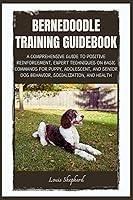 Algopix Similar Product 13 - Bernedoodle Training Guidebook A