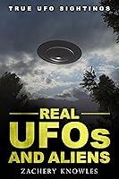 Algopix Similar Product 14 - True UFO Sightings Real UFOs and