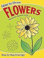 Algopix Similar Product 13 - How to Draw Flowers (Dover How to Draw)