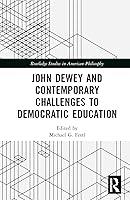 Algopix Similar Product 12 - John Dewey and Contemporary Challenges