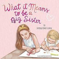 Algopix Similar Product 11 - What it Means to be a Big Sister