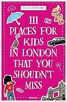 Algopix Similar Product 17 - 111 Places for Kids in London That You