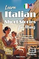 Algopix Similar Product 9 - Learn Italian  Short Stories for Moms