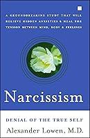 Algopix Similar Product 17 - Narcissism: Denial of the True Self
