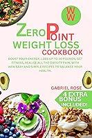 Algopix Similar Product 11 - zero point weight loss cookbook Boost