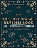Algopix Similar Product 4 - The Lost Herbal Remedies Book Inspired