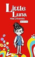 Algopix Similar Product 8 - Miss University Book 6  Little Luna