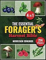 Algopix Similar Product 16 - The Essential Foragers Harvest Bible