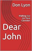 Algopix Similar Product 20 - Dear John Walking Out On Toxic