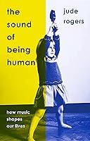 Algopix Similar Product 8 - The Sound of Being Human How Music