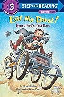 Algopix Similar Product 3 - Eat My Dust Henry Fords First Race