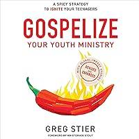 Algopix Similar Product 4 - Gospelize Your Youth Ministry A Spicy