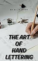 Algopix Similar Product 3 - The Art of Hand Lettering