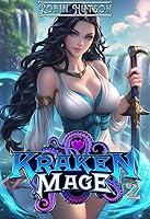 Algopix Similar Product 6 - Kraken Mage 2 An Epic Fantasy