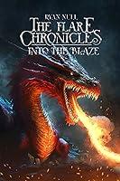 Algopix Similar Product 11 - The Flare Chronicles: Into The Blaze