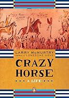 Algopix Similar Product 8 - Crazy Horse: A Life