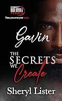 Algopix Similar Product 8 - The Secrets We Create  Gavin Once