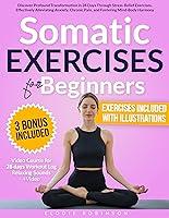 Algopix Similar Product 11 - Somatic Exercises for Beginners