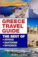 Algopix Similar Product 15 - Greece Travel Guide The Best Of