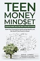 Algopix Similar Product 8 - TEEN MONEY MINDSET 8 ESSENTIAL MONEY