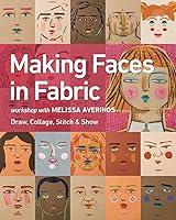 Algopix Similar Product 10 - Making Faces in Fabric Workshop with