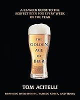 Algopix Similar Product 5 - The Golden Age of Beer A 52Week Guide