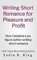 Algopix Similar Product 13 - Writing Short Romance for Pleasure and